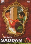 Le Gaya Saddam (Hindi)